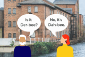How do you pronounce Derby?